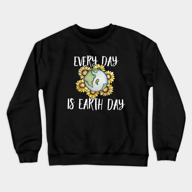 Every Day is Earth Day Crewneck Sweatshirt by bubbsnugg